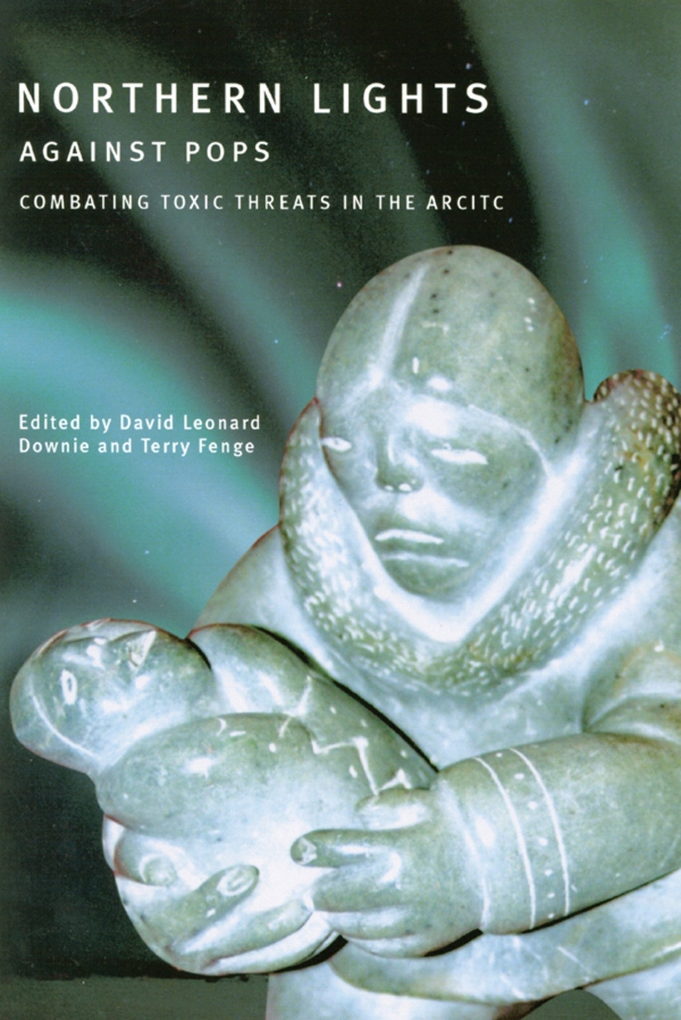 Cover image for Northern Lights against POPs ISBN 9780773524828